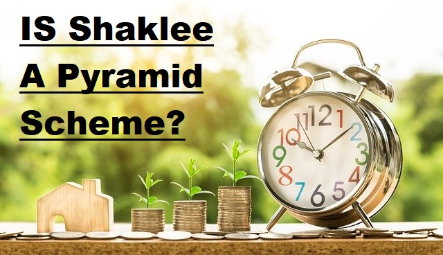 Is Shaklee A Pyramid Scheme Or A Scam